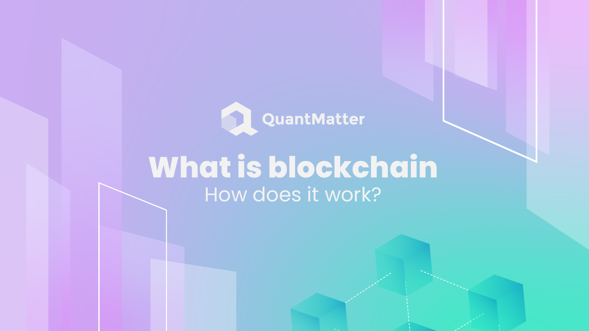 What is Blockchain and How does it work?