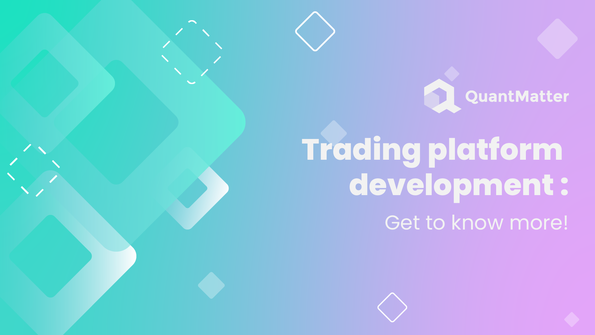 Trading platform development get to know