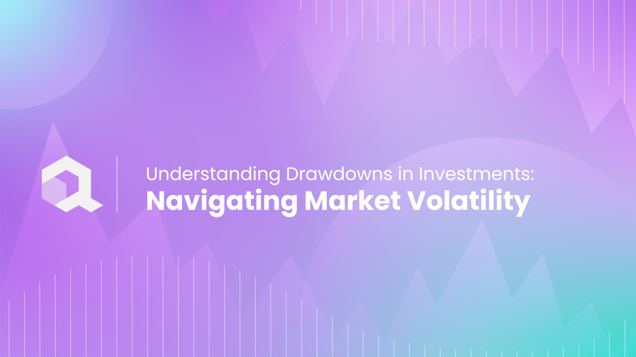 Understanding Drawdowns in Investments Navigating Market Volatility