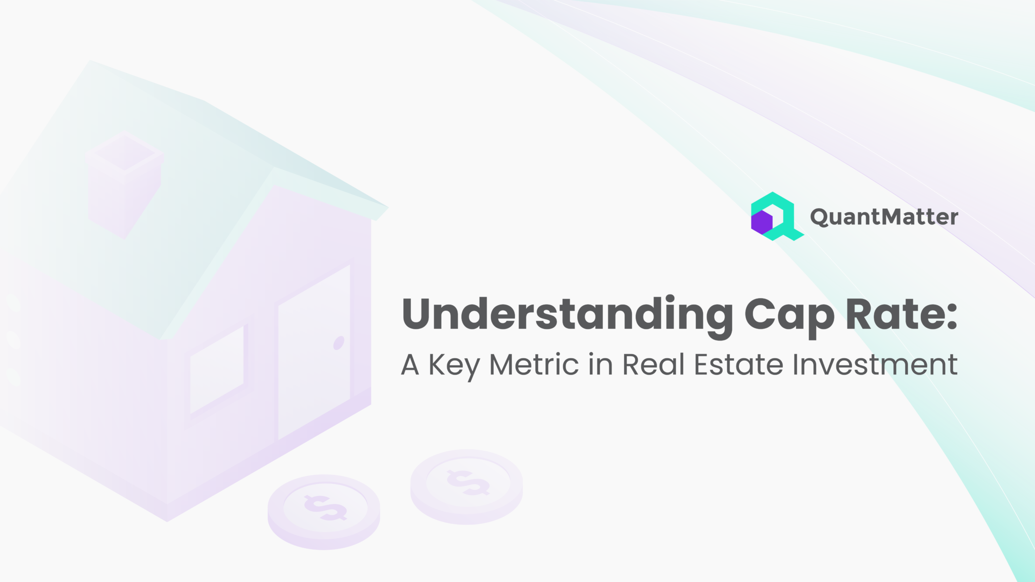 Understanding Cap Rate A Key Metric in Real Estate Investment