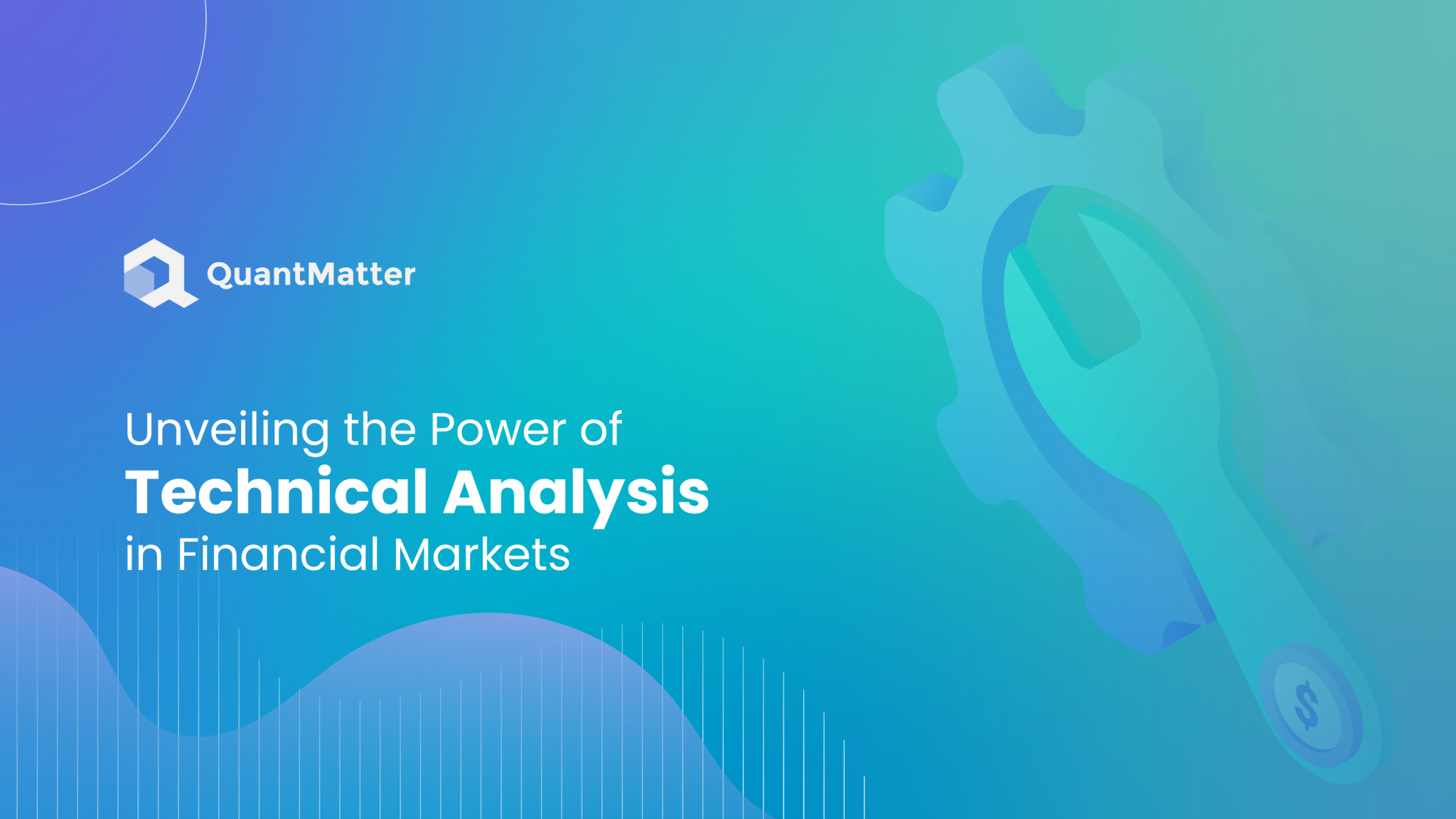 Unveiling the Power of Technical Analysis in Financial Markets