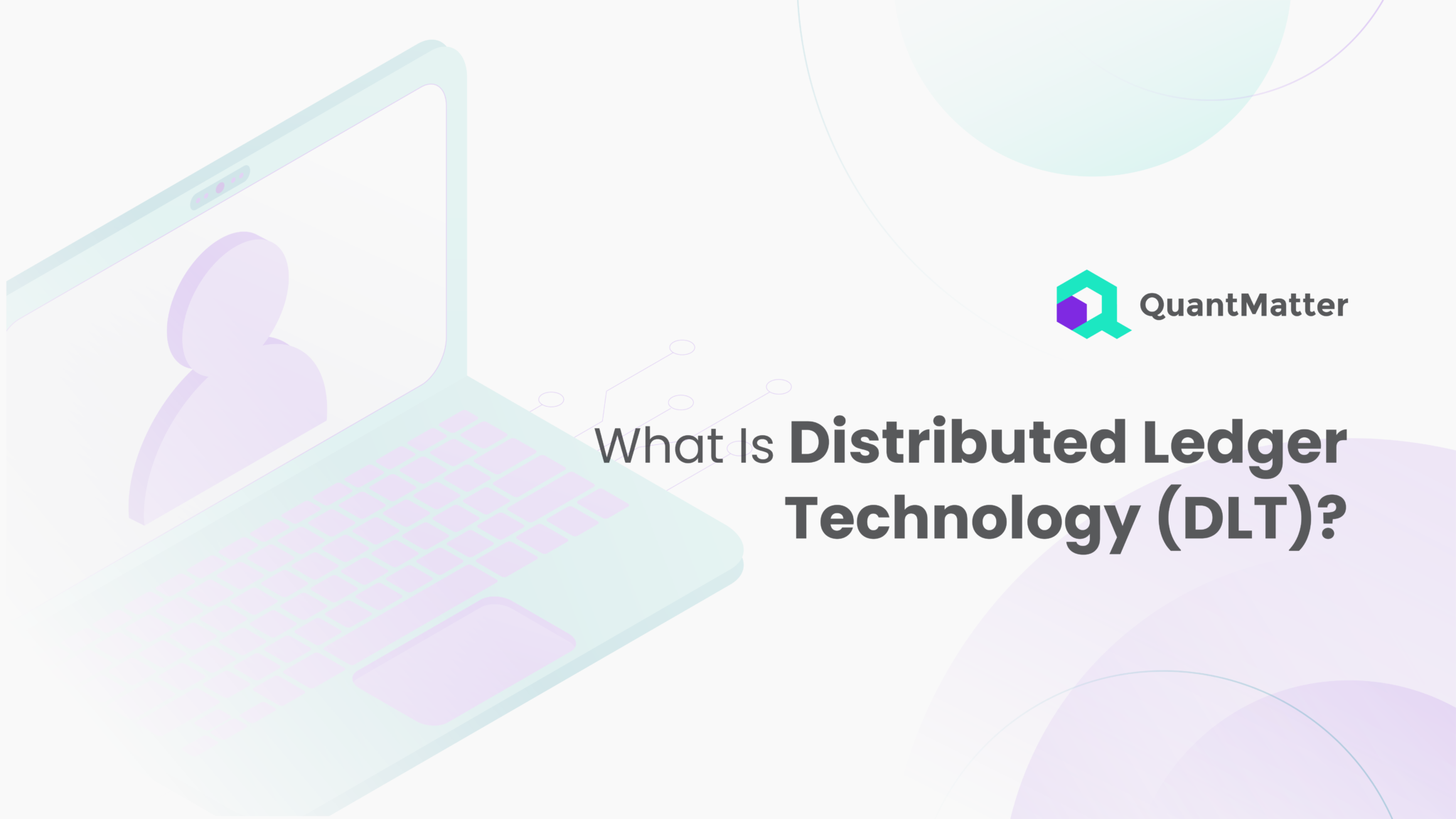 Distributed Ledger Technology: A Comprehensive Overview