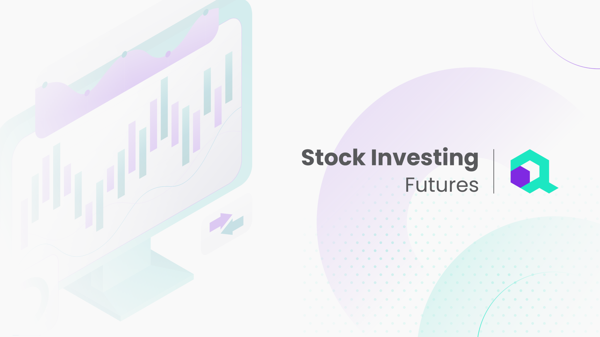 Stock Investing Futures: Strategies for Long-Term Success