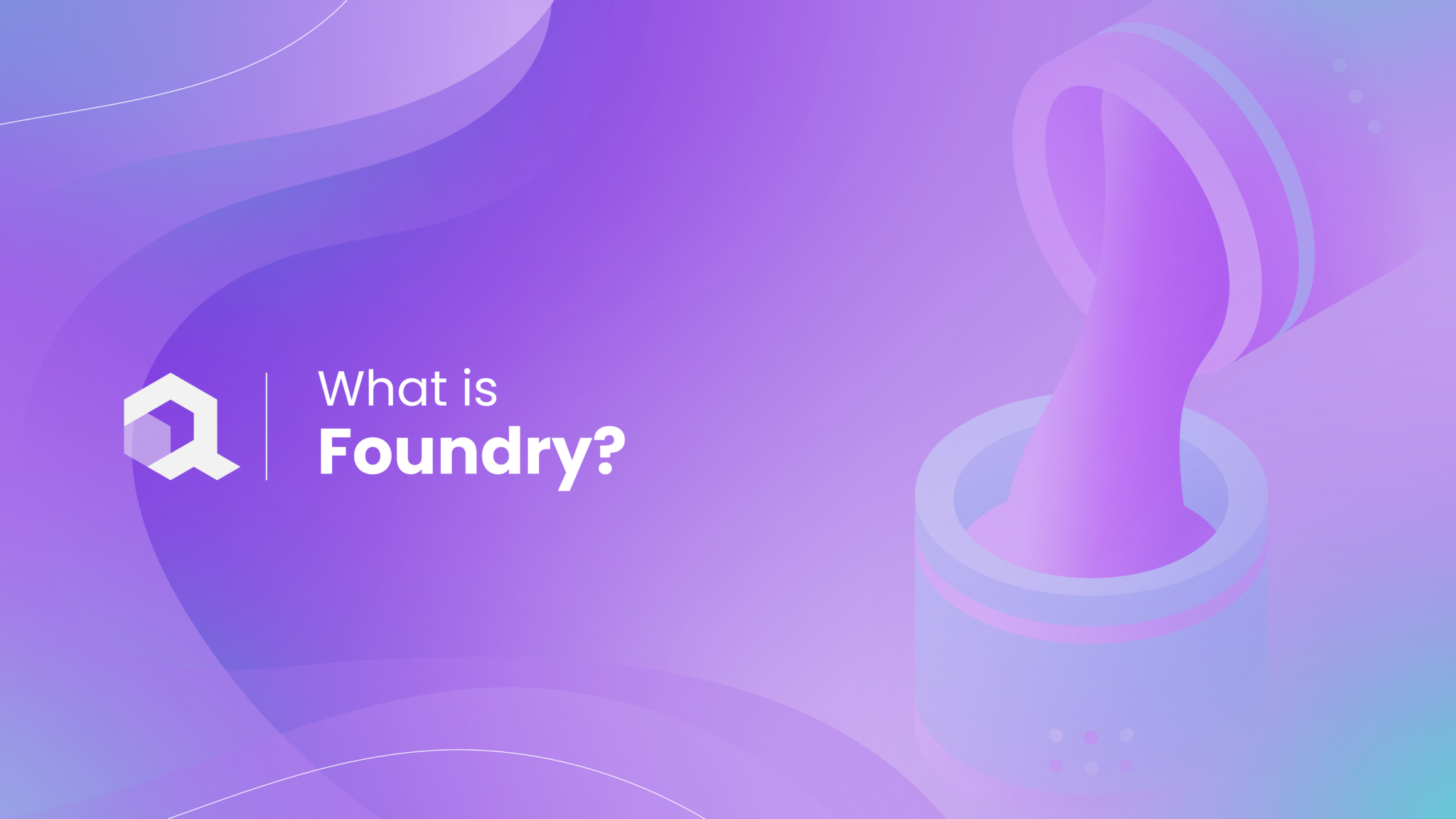 What is Foundry?