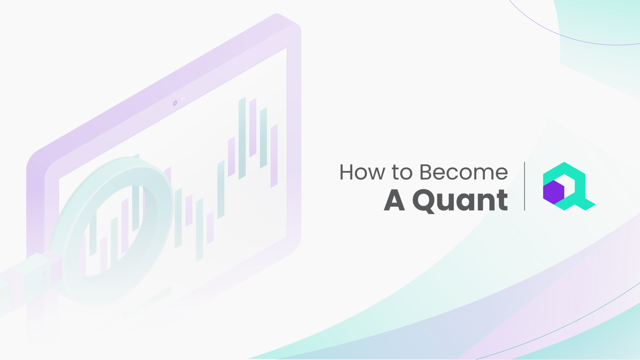 How to Become a Quant : Step by Step