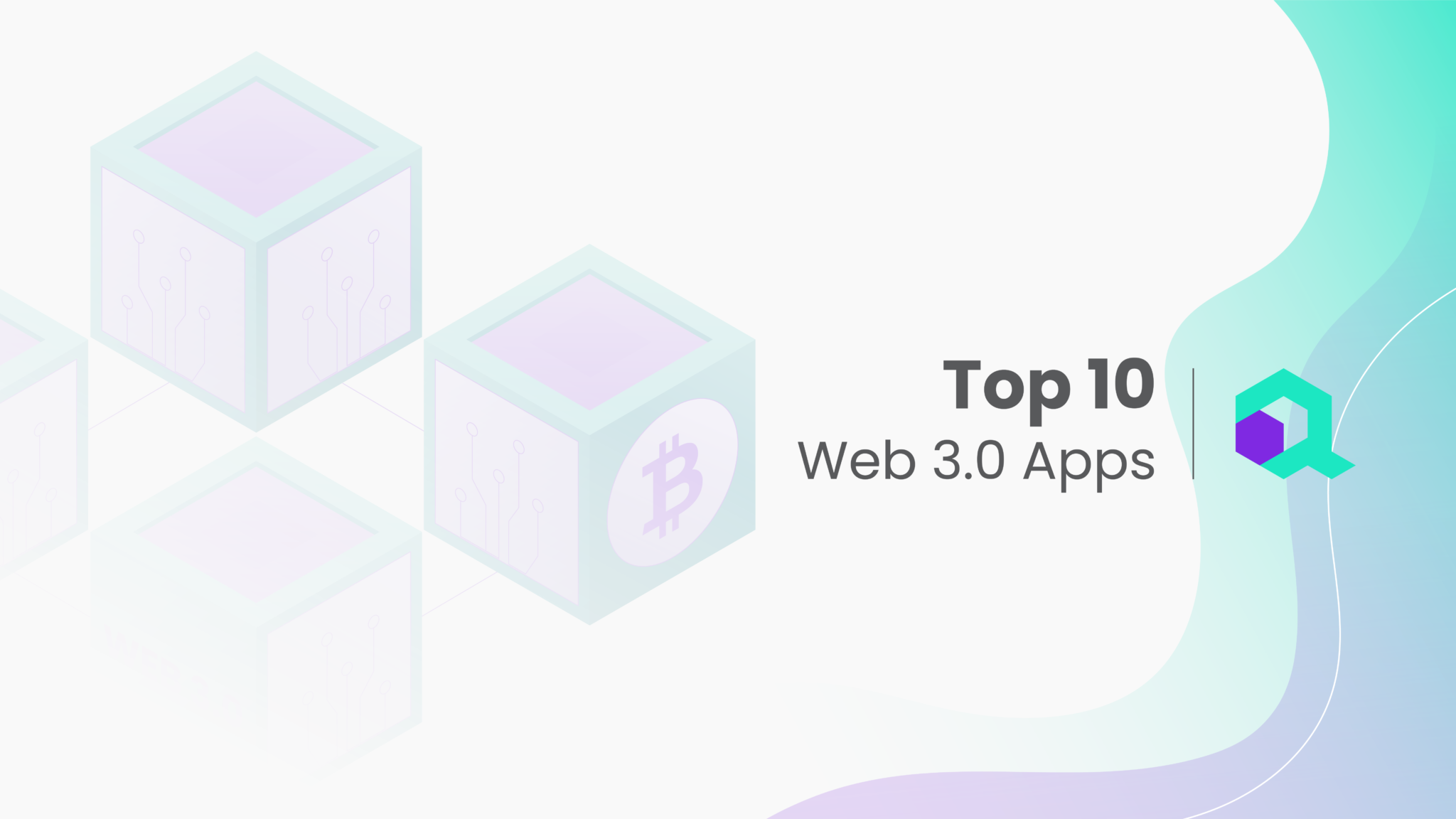 Top 10 Web3 Apps to Consider in 2024