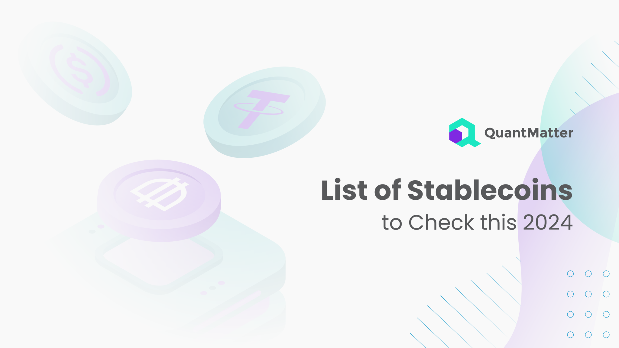 Top 10 Stablecoins to Check in 2024 (Updated List)