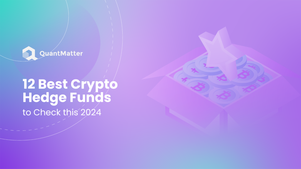 12 Best Crypto Hedge Funds to Check this 2024