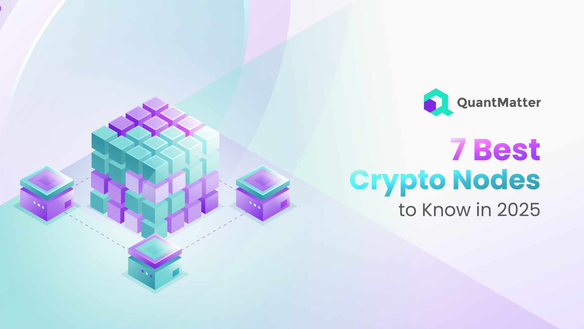 7 Best Crypto Nodes to Know in 2025