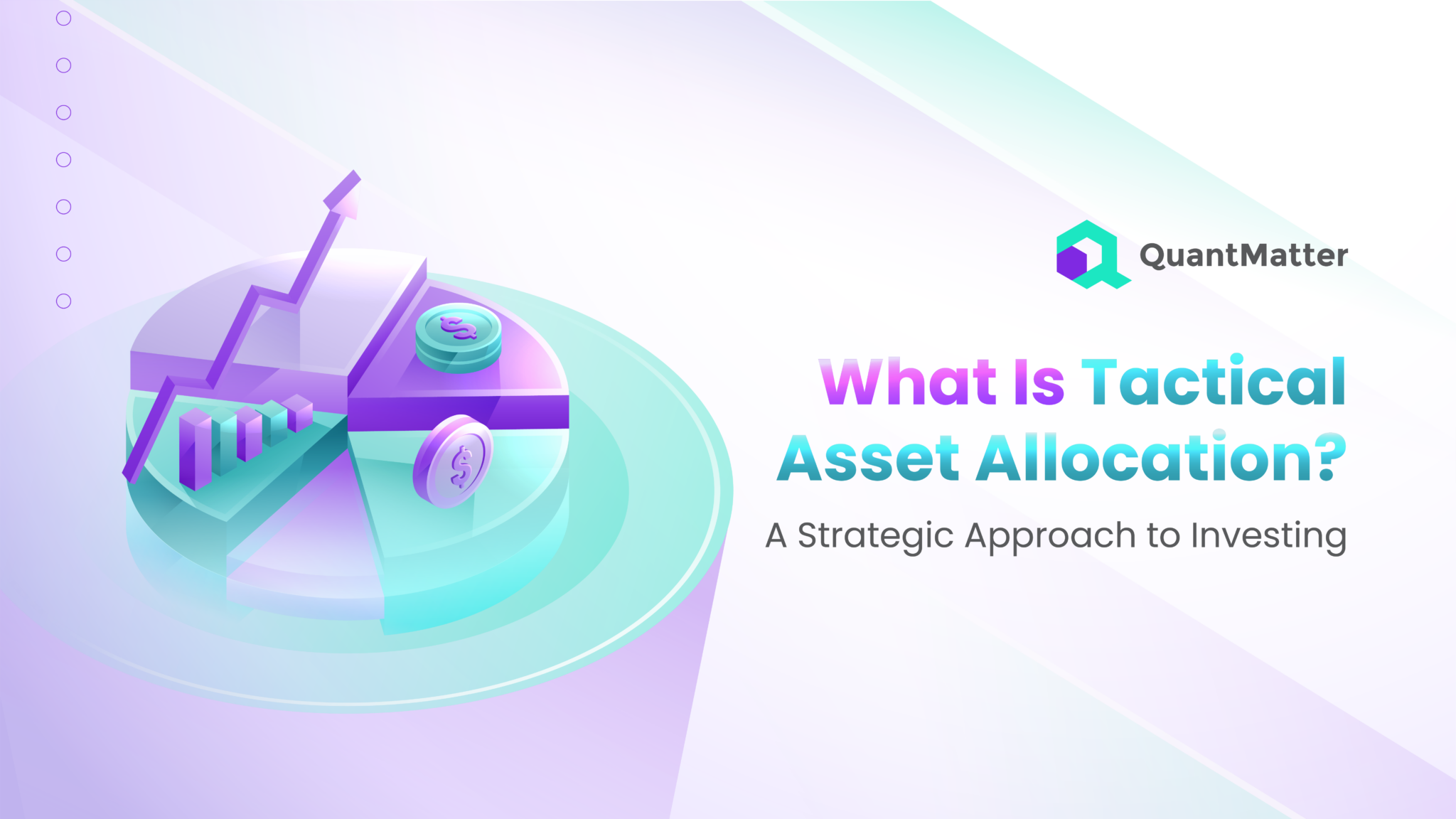 What Is Tactical Asset Allocation? A Strategic Approach to Investing