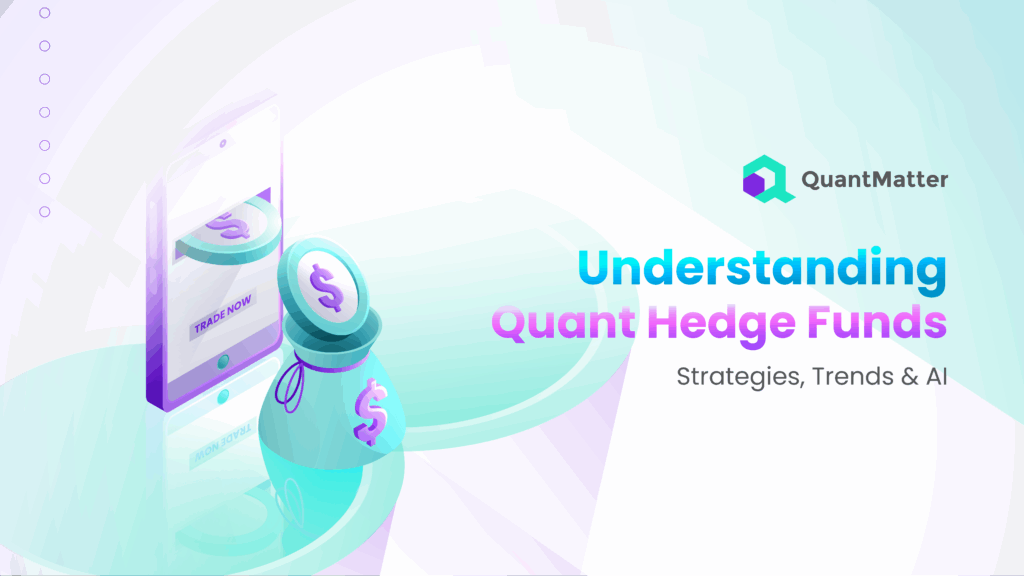 Quant Hedge Funds: Strategies, Trends & AI - Quant Matter