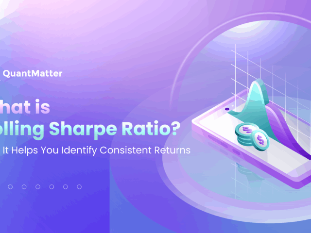 What Is Rolling Sharpe Ratio? How It Helps You Identify Consistent Returns