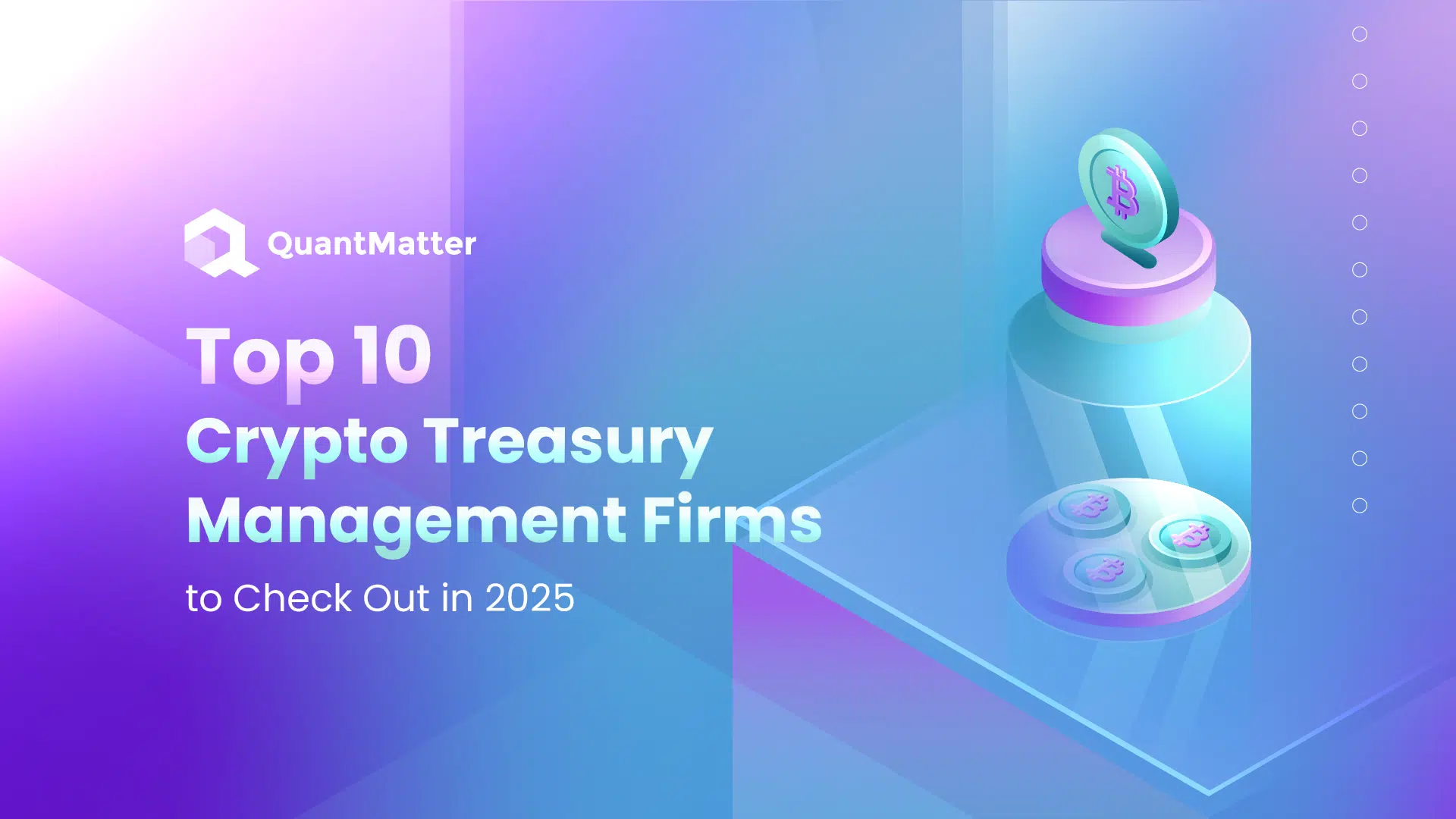 Top 10 Crypto Treasury Management Firms to Consider in 2026