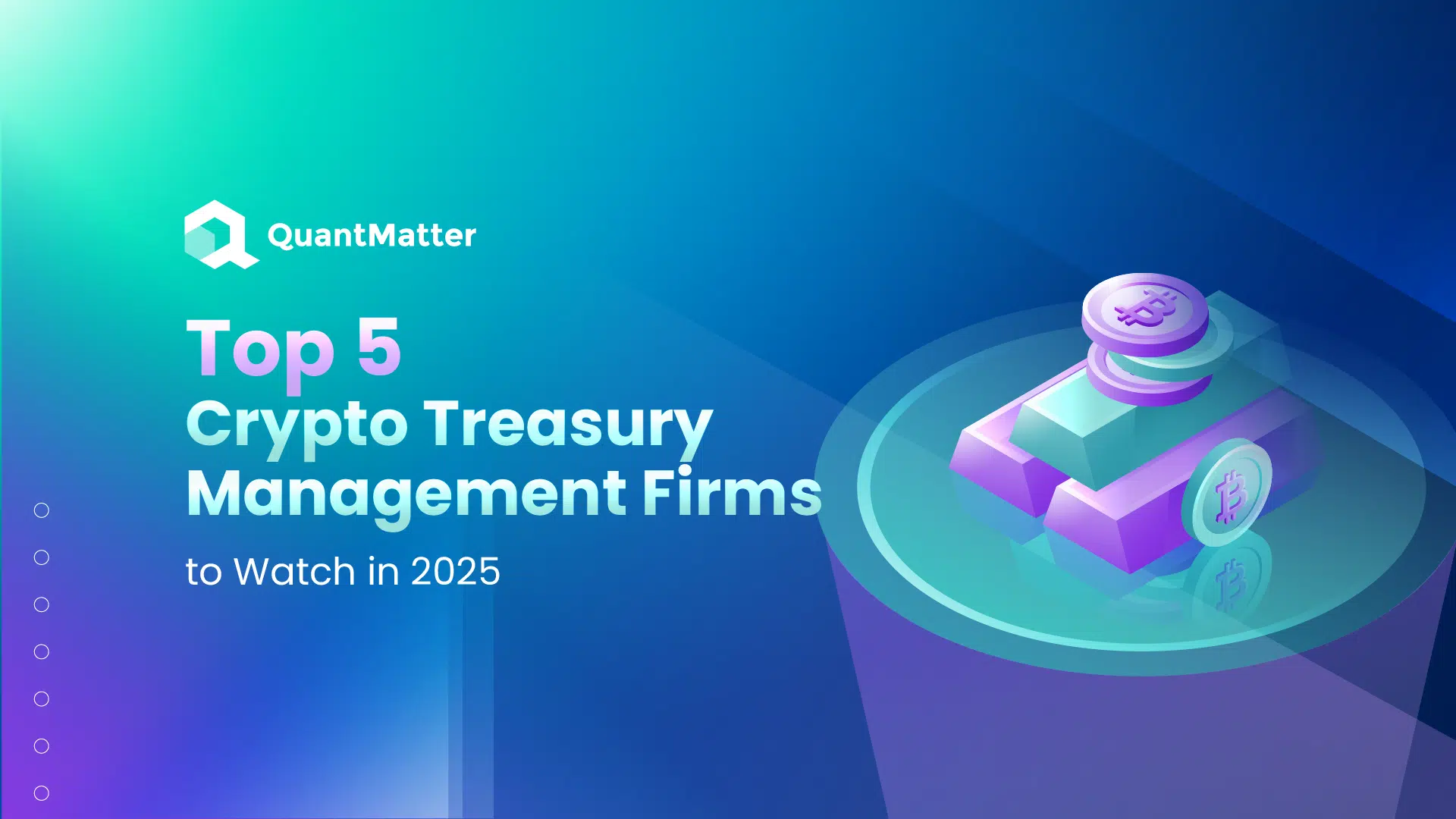 Top 12 Crypto Treasury Management Firms to Know in 2026