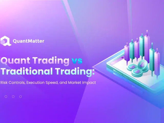 Quant Trading vs Traditional Trading: Risk Controls, Execution Speed, and Market Impact