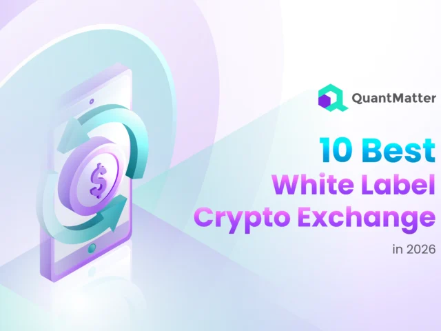 10 Best White Label Crypto Exchange to Know in 2026