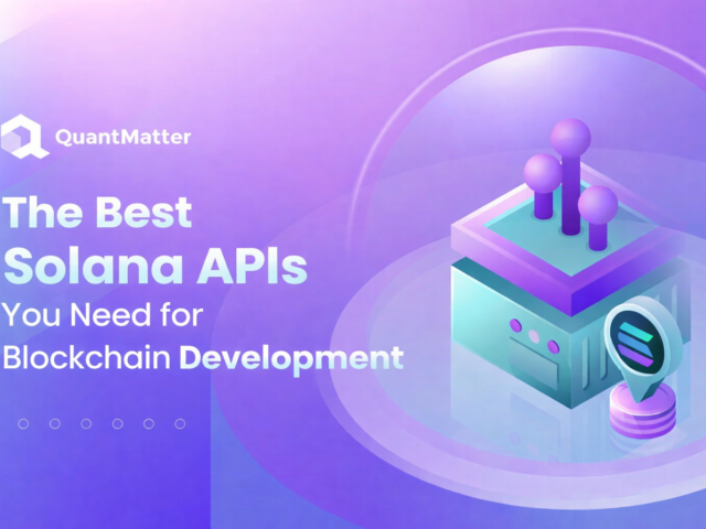 10 Best Solana APIs You Need for Blockchain Development in 2026