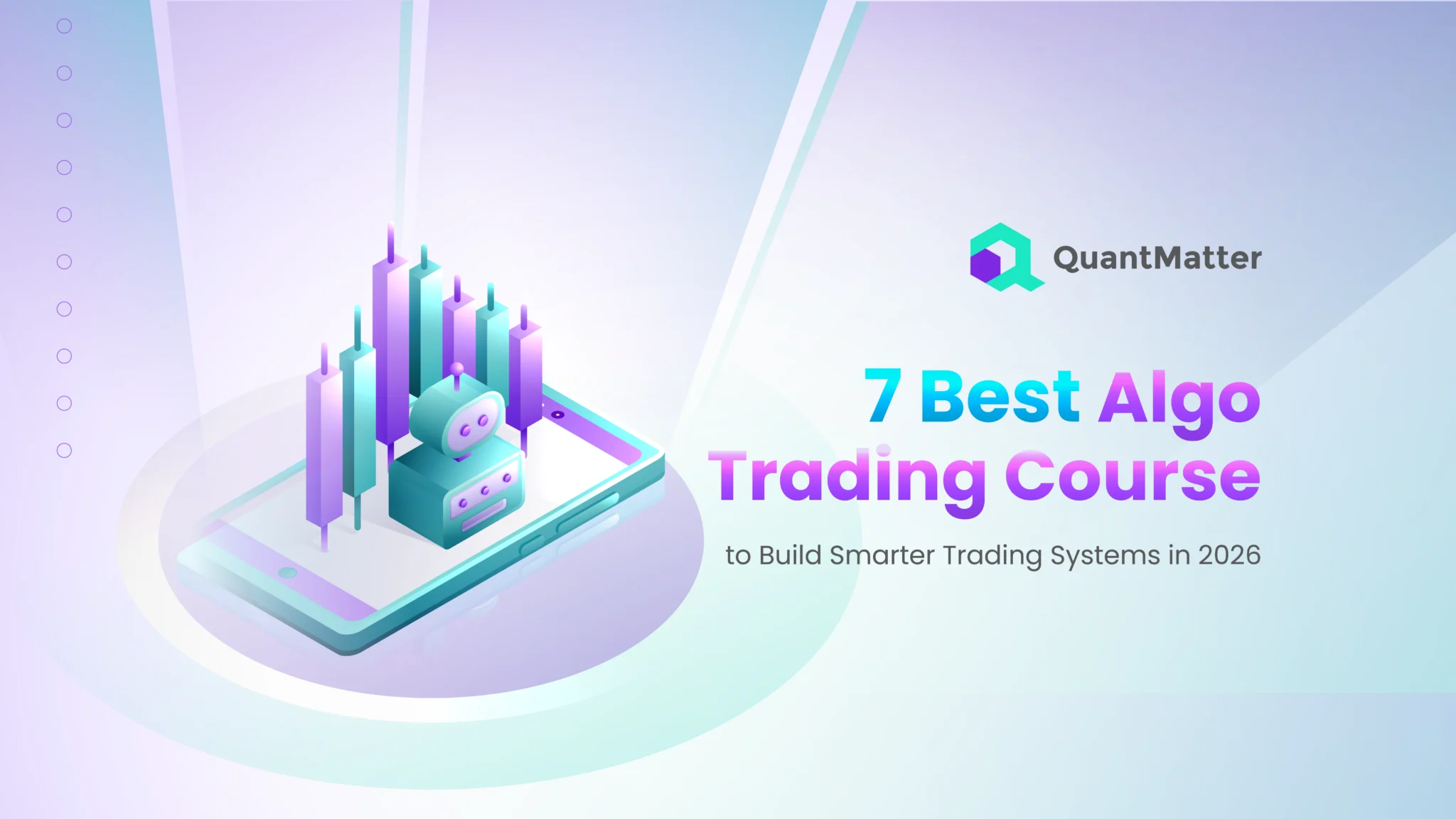 7 Best Algo Trading Course to Build Smarter Trading Systems in 2026