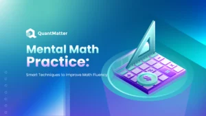 Mental Math Practice Smart Techniques to Improve Math Fluency