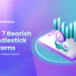 Top 7 Bearish Candlestick Patterns That Signal Selling Pressure