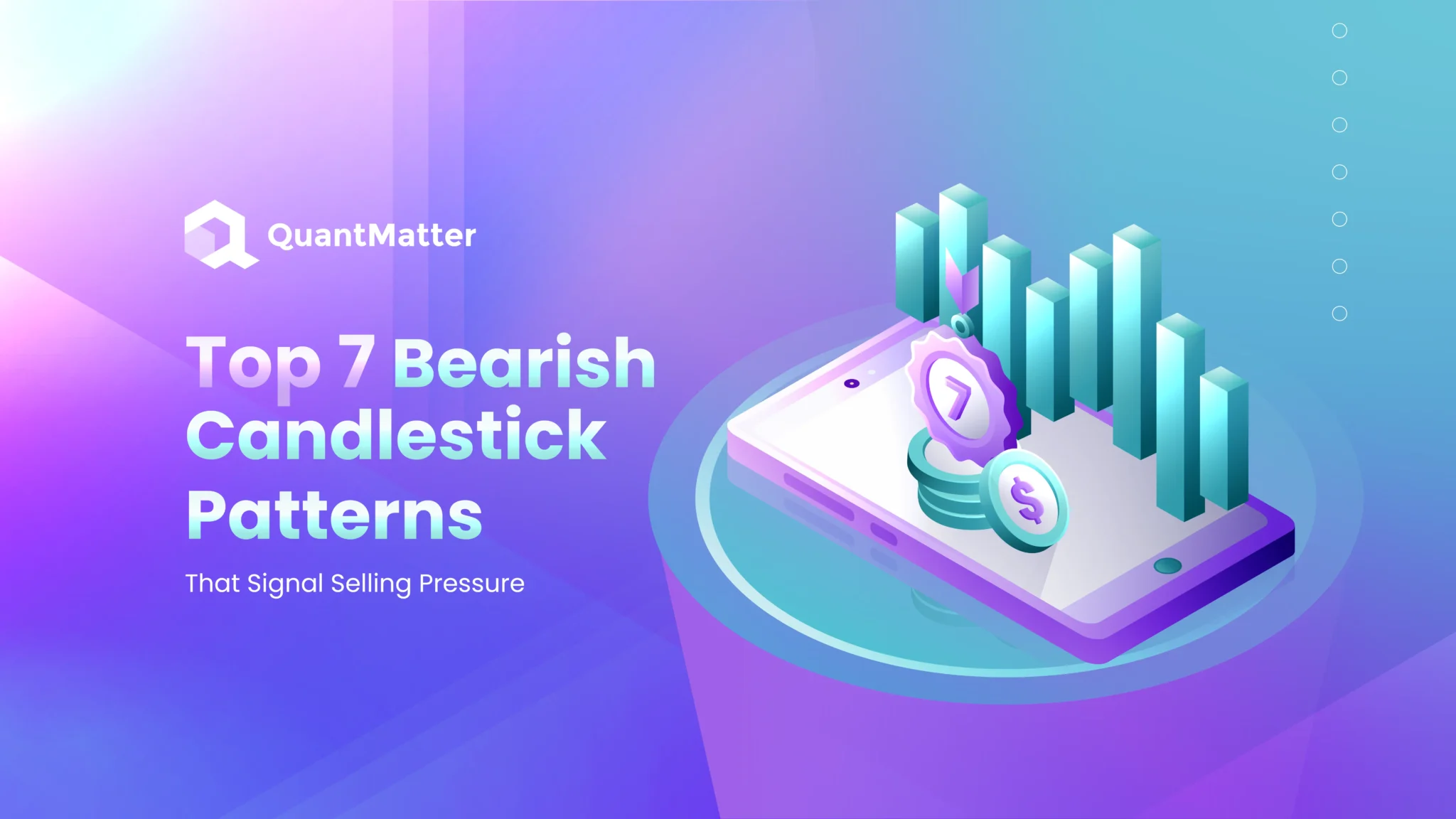 Top 7 Bearish Candlestick Patterns That Signal Selling Pressure