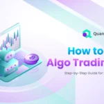 How to Do Algo Trading Step-by-Step Guide for Beginners