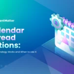 Calendar Spread Options How the Strategy Works and When to Use It