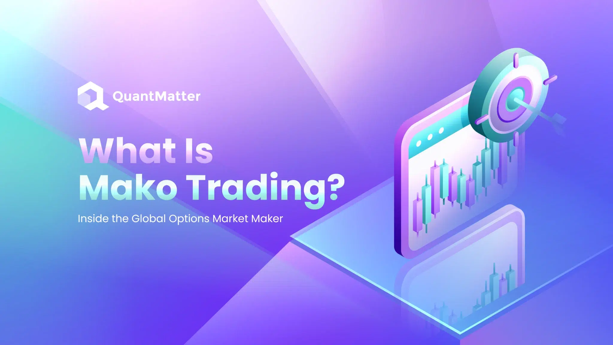 What Is Mako Trading Inside the Global Options Market Maker